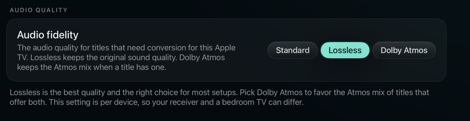 The Apple TV Audio fidelity setting with Standard, Lossless, and Dolby Atmos options